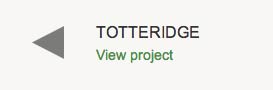 totteridge, view project